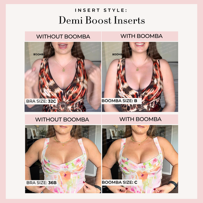 Demi Boost Inserts®