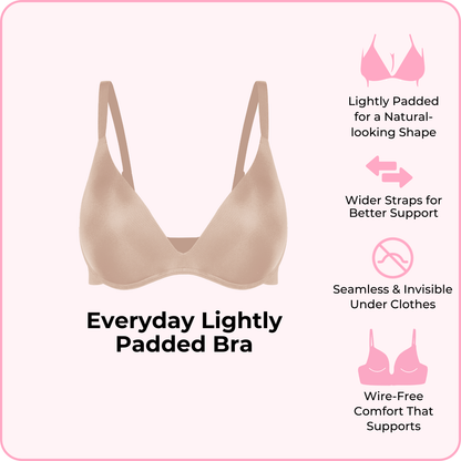 Everyday Lightly Padded Bra