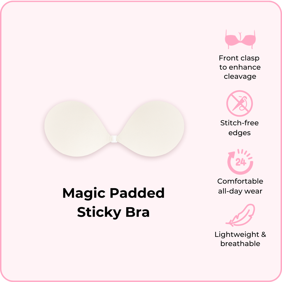 Magic Padded Sticky Bra