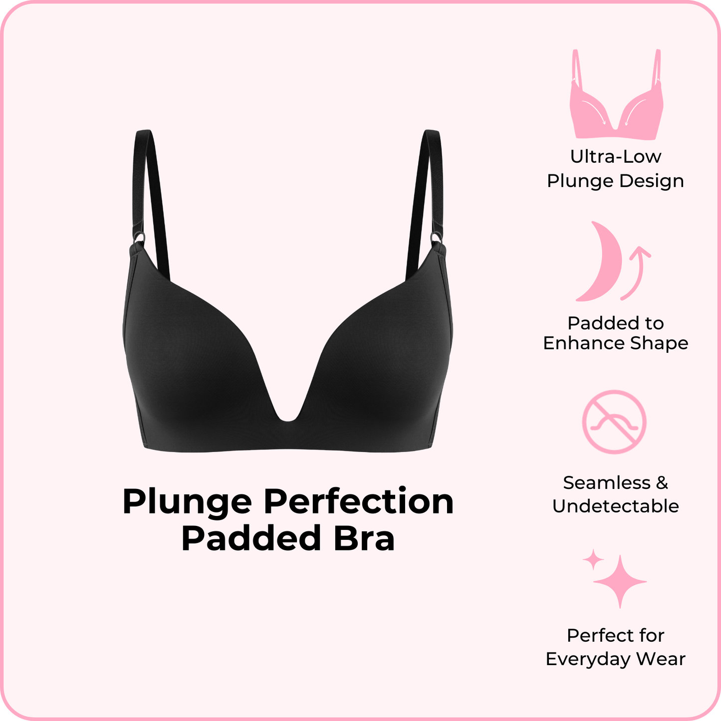 Plunge Perfection Padded Bra